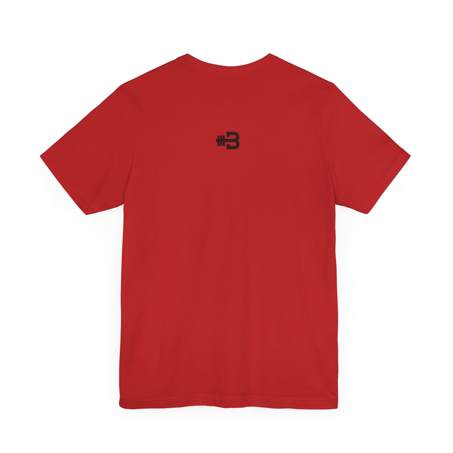 Short Sleeve T-shirt "No Excuses"