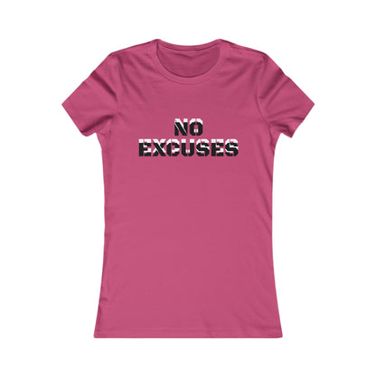 Women's T-shirt "No Excuses" Print