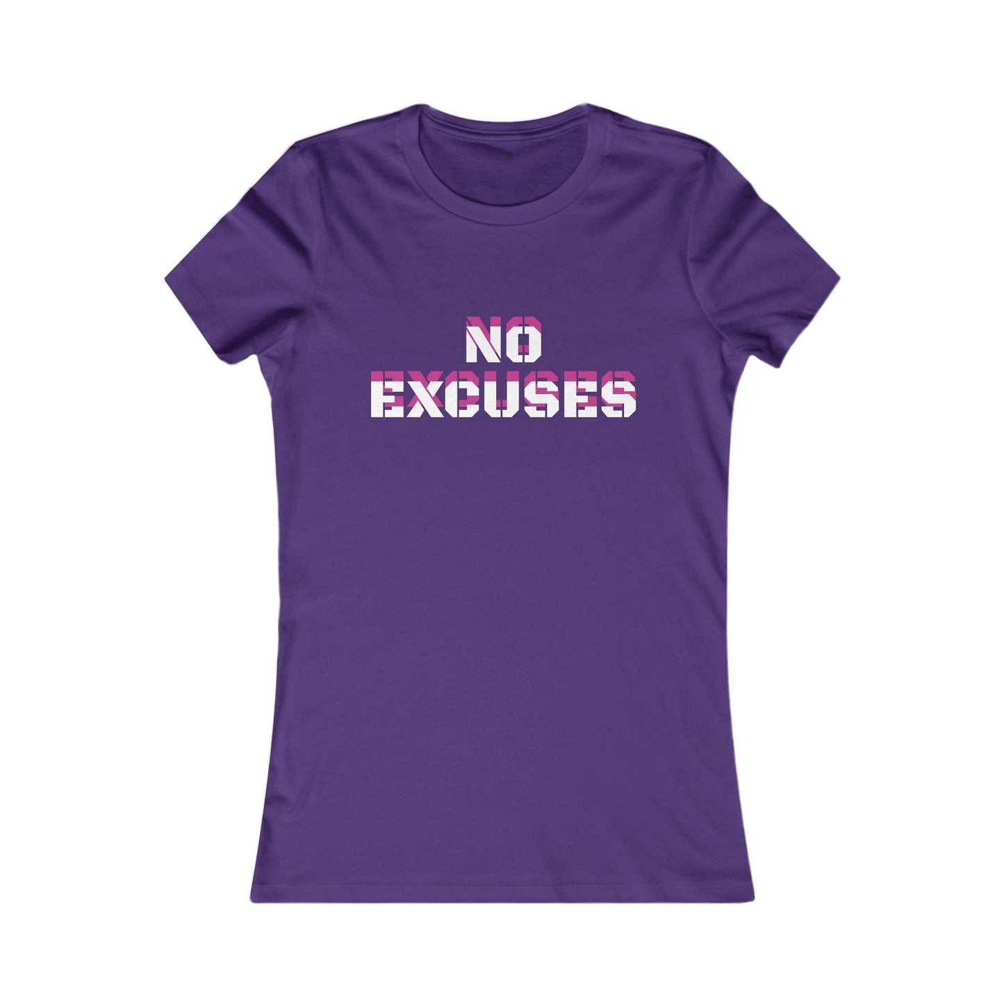 Women's T-shirt "No Excuses" Print