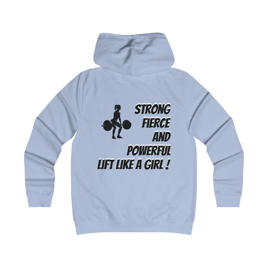 Sports Pullover Hoodie - Strong Fierce Powerful Lift Like a Girl